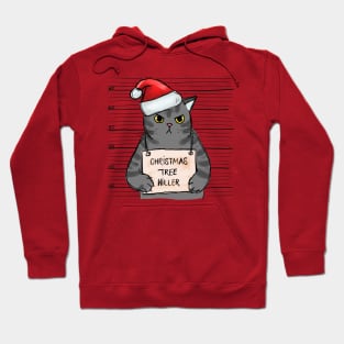 Christmas Tree Killer - Funny Cat Hoodie